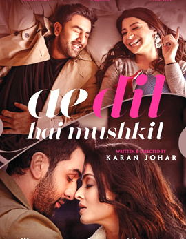 Ae Dil Hai Mushkil Movie Review Ae Dil Hai Mushkil Movie Review