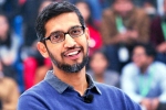 sundar pichai, global leadership award, google s sundar pichai to receive 2019 global leadership award, Nisha desai biswal