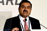 Gautam Adani stocks, Gautam Adani breaking updates, gautam adani s net worth increased by rs 46663 crores, Sebi