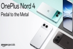 OnePlus Nord 4 reports, OnePlus Nord 4 sale, oneplus nord 4 review, Htc