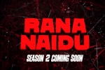 Netflix, Rana Naidu season 2 streaming, rana naidu season 2 on cards, Rana naidu season 2