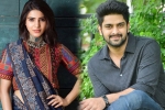 Nandini Reddy, Samantha next film, naga shaurya in samantha s next, Actress samantha akkineni Nandini Reddy, Samantha next film, naga shaurya in samantha s next, Actress samantha akkineni