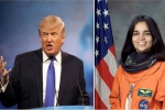 Asian American and Pacific Islander Heritage Month, Kalpana chawla, us president donald trump hails kalpana chawla as american hero, Kalpana chawla