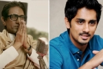 Mina Thackeray, Mina Thackeray, siddharth hits out at thackeray trailer for anti south indian remarks, Sanjay raut