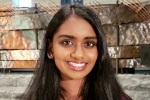 inventions of Kavya Kopparapu, kavya kopparapu father, indian american kavya kopparapu awarded for innovation of brain cancer treatment, Reshma inventions of Kavya Kopparapu, kavya kopparapu father, indian american kavya kopparapu awarded for innovation of brain cancer treatment, Reshma
