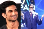 Dil Behara, Dil Behara, amitabh bachchan s question for first contestant on kbc 12 is about sushant singh rajput, Sushant singh rajput