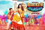 2017 hindi movies, release date, badrinath ki dulhania hindi movie, Badrinath