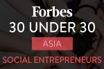 forbes, forbes, forbes 30 under 30 2019 asia here are the indian social entrepreneurs who made to the list, A health hazard